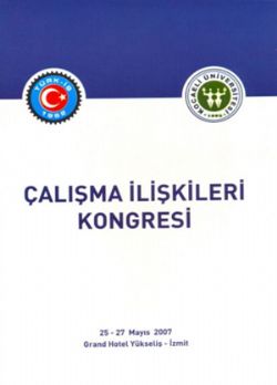 ÇALIŞMA İLİŞKİLERİ KONGRESİ