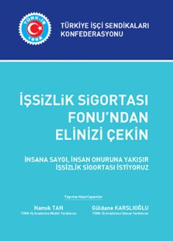 İSSİZLİK SİGORTASI FONUNDAN ELİNİZİ ÇEKİN