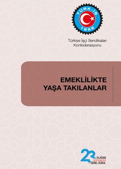 EMEKLİLİKTE YAŞA TAKILANLAR