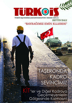 TÜRK-İŞ Dergisi 410. sayı