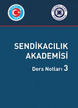 SENDİKACILIK AKADEMİSİ DERS NOTLARI 3